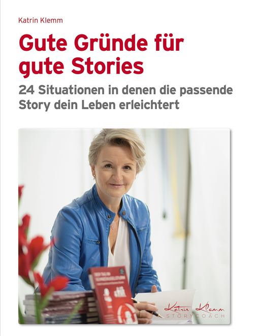 Katrin Klemm | Gute Gründe für gute Stories | eBook
